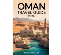 OMAN Travel Guide 2026