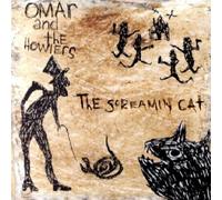 Omar Dykes & The Howlers - The Screaming Cat