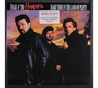 OMAR & HOWLERS - hard times in the land of plenty