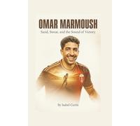 OMAR MARMOUSH: Sand, Sweat, and the Sound of Victory