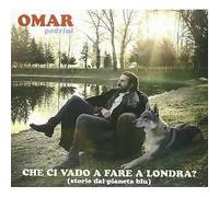 Omar Pedrini - Che Ci Vado A Hacer A Londres? CD Le Foglie E Il Vento