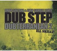 Omar Santana & Evan Gamble Lewis – Dub Step 2 – Sony Music