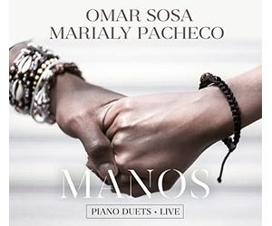 Omar sosa and marialy pacheco - Manos