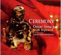Omar Sosa & Ndr Big Band - Ceremony (Arranged By Jaques Morelenbaum)