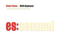 Omar Sosa & Ndr Bigband - Es:Sensual