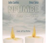 Omar Sosa - Nfumbe: for the Unseen