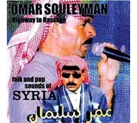 Omar Souleyman - Highway to Hassake:Folk & Pop [Vinilo]