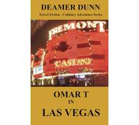 Omar T in Las Vegas (Omar T Culinary Adventure Series)