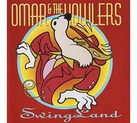 Omar & The Howlers - Swing Land