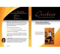 OMBICS - A Complete Holistically Balanced Mind-Body Workout