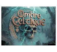 Ombre Celtique (Calendrier mural 2027 DIN A3 vertical), CALVENDO calendrier mensuel: Voyage mystique à travers les ombres de la mythologie celtique. ... dans une atmosphère sombre et envoûtante.