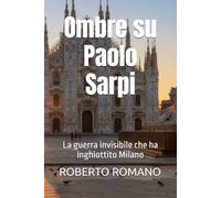 Ombre su Paolo Sarpi: La guerra invisibile che ha inghiottito Milano