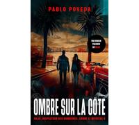 Ombre sur la Côte: Un roman policier de Rojo (Rojo, inspecteur des homicides. Crime et mystère)