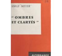Ombres Et Clartés (ebook)
