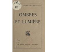 Ombres Et Lumière (ebook)