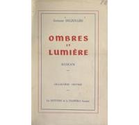 Ombres Et Lumière (ebook)