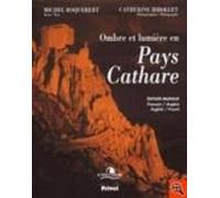 Ombres Et Lumiere En Pays Cathare (edition Bilingüe Français/angl Ais)
