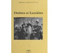 Ombres Et Lumières (ebook)
