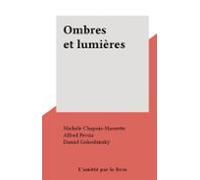 Ombres Et Lumières (ebook)