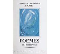 Ombres Et Lumières Éparses (ebook)