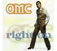 Omc - Right on