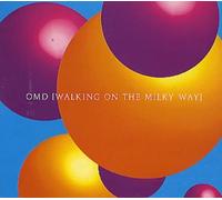 Omd - Walking on the Milky Way 2