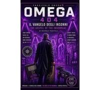 OMEGA 404 - Il Vangelo degli Insonni - VOLUME 5: OMEGA 404 - The Gospel of the Sleepless - VOLUME 5 (404 Not Found)