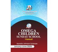 OMEGA CHILDREN SUNDAY SCHOOL MANUAL