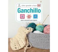 OMEGA Cómo Aprender a Hacer Ganchillo, Guía para Principiantes, 192 Páginas