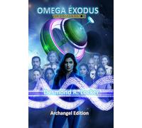Omega Exodus: The Last Horizon - Archangel SPECIAL Edition