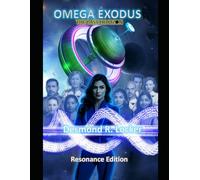 Omega Exodus: The Last Horizon - Resonance Edition
