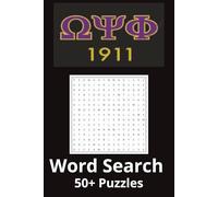 Omega Psi Phi Fraternity Inc 50+ Puzzle Word Search: Omega Psi Phi Fraternity Inc. 6x9in 50+ Puzzles For Brotherhood, Community, Inspiration (Devine Nine Inspired Word Searches)