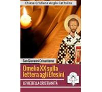 Omelia Xx Sulla Lettera Agli Efesini (ebook)