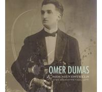 Omer Dumas & Ses Menestrels - Enregistrements de 1940-73