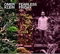 Omer Klein (Author) - Fearless Friday By Omer Klein (Author) (0001-01-01)