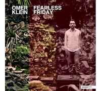 Klein,Omer - Fearless Friday [180g Vinyl] [Vinilo]