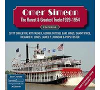 Omer Simeon - The Rarest And The Greatest Tracks 1929-1954 Rare Cuts Well Done Vol. 7