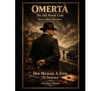 Omertà: The Old World Code