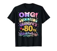 OMG Es el 80 cumpleaños de mi abuelo Feliz 80 años Camiseta