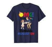 OMG Es Mi Cumpleaños En Agosto 09 Feliz para Mi Papá Hija Camiseta