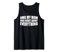 OMG My Mom Was Right About Everything Niño gracioso ------- Camiseta sin Mangas