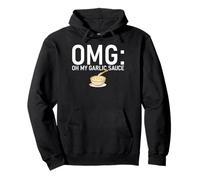 OMG Oh My Garlic Sauce para Hombres y Mujeres Sudadera con Capucha