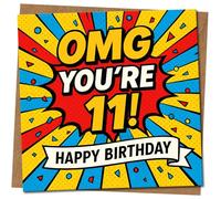 OMG - Tarjeta de cumpleaños con texto en inglés "You're 11 Pop Art, divertido diseño de cómic colorido, tarjeta de cumpleaños número 11 para niños, niños o niñas, cuadrada, 145 mm x 145 mm, incluye