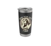 OMG You Guys I Never Said That Camisa divertida cita sarcástica Vaso térmico de acero inoxidable de doble pared