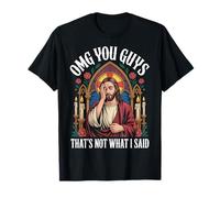 OMG You Guys I Never Said That Camisa Divertida de Jesús gótico Camiseta