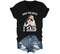 OMG You Guys That's Not What I Said Camisa Christians Camisas OMG You Guys That's Not What I Said Camisa Camiseta Cuello en V, Negro, XXL