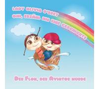 Omi, erzähl mir eine Geschichte: Der Floh, der Aviator wurde