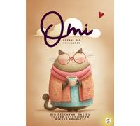 Omi, erzähle mir dein Leben: Ein liebevolles Erinnerungsbuch für jede Oma - das ideale Geschenk zu Weihnachten, Geburtstag, Ostern - denkwürdiges ... teilen möchte, in diesem Erinnerungsalbum