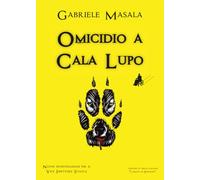 Omicidio a Cala Lupo: Vol. 4