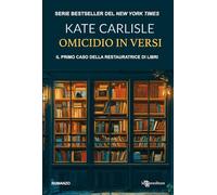Omicidio in versi. Il primo caso della restauratrice di libri. Misteri per bibliofili (Vol. 1) (Narrativa)